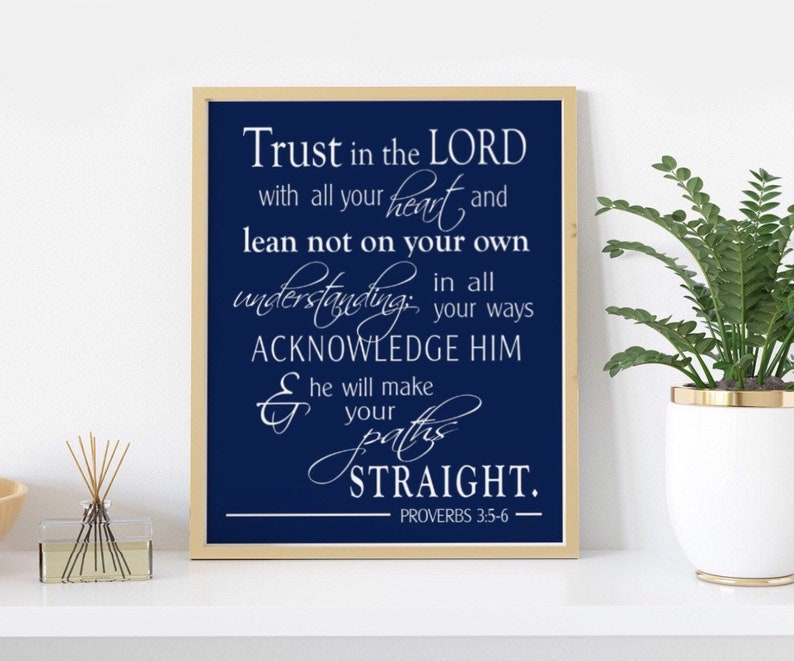 Proverbs 3:5-6 Trust in the Lord with all your heart, Scripture Wall Art, Gift for Graduation, Confirmation gift Baptism Gift image 1
