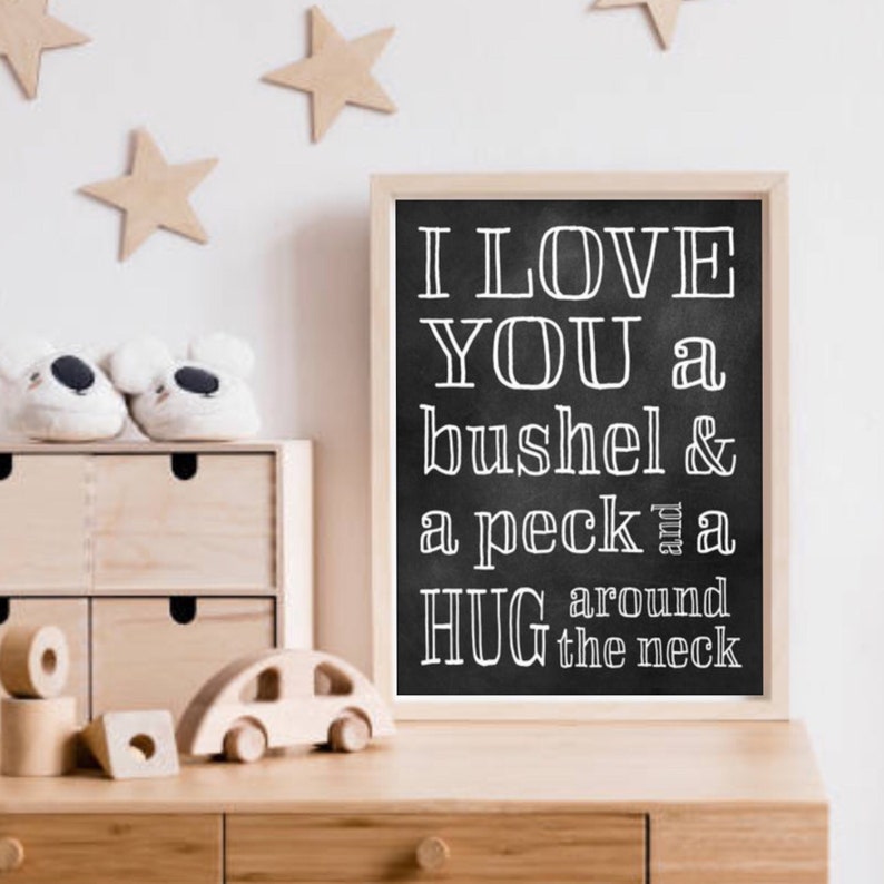 I love You A Bushel and A Peck, Valentine Gift, Nursery Wall Art Print, Modern Typography, Modern Lettering image 1