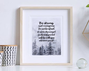 Joshua 1:9 Be Strong and Courageous, Nursery Mountain Art, Scripture Wall Art print, Bible verse, Baptism gift for boy, Religious gift boy