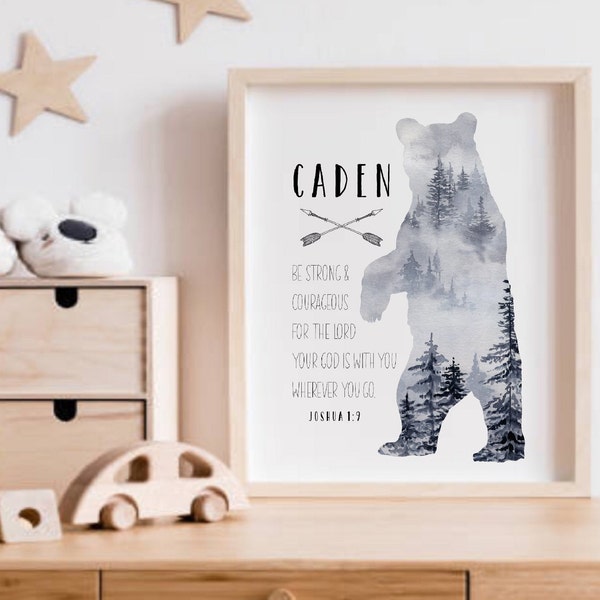 Joshua 1:9 Be Strong and Courageous, Personalized Baptism Gift Boy, Nursery wall Art, Mountain, Bear Art, Neutral baby shower gift