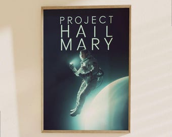 Project Hail Mary Poster - Sci Fi Space Adventure Movie Art Print for Home Decor
