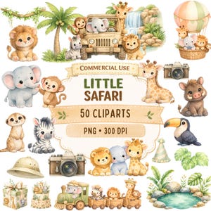May include: A digital collection of 50 safari-themed cliparts featuring watercolor illustrations of baby animals including a lion, elephant, giraffe, monkey, zebra, and toucan, along with a jeep, hot air balloon, camera, and train, labeled Little Safari.