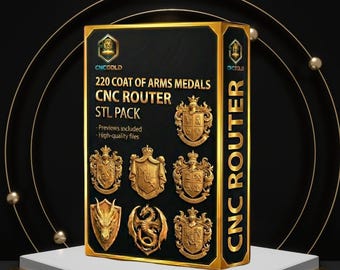 May include: A black box with gold trim and the text "CNCGOLD 220 COAT OF ARMS MEDALS CNC ROUTER STL PACK". The box displays gold-colored coat of arms medals. The words "CNC ROUTER" are vertically displayed on the side of the box.