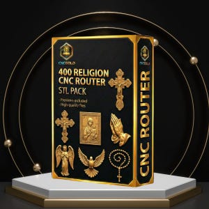 May include: A black box with gold trim and the text "400 RELIGION CNC ROUTER STL PACK" features religious-themed STL files. The box displays gold-colored crosses, praying hands, an angel, a dove, and a rosary.