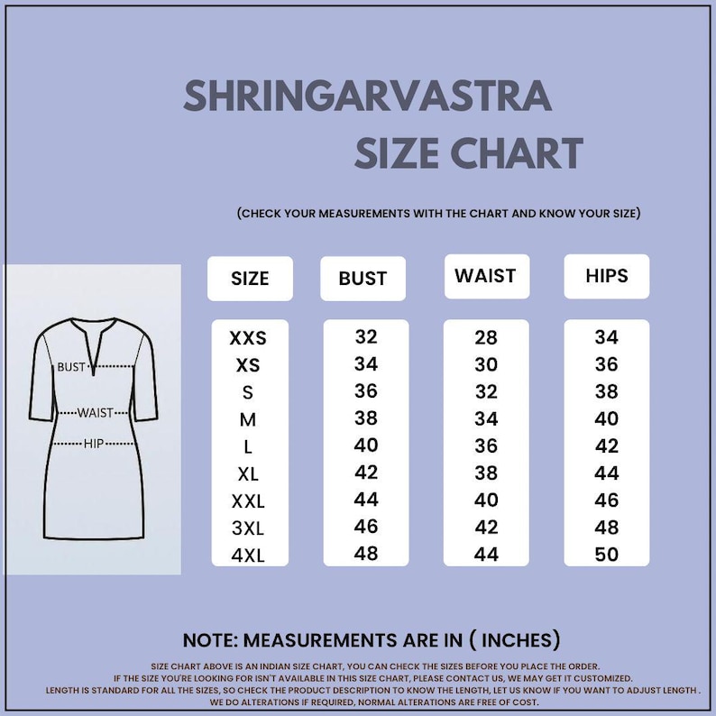 May include: A size chart for Shringarvastra clothing, with bust, waist, and hip measurements in inches. Sizes range from XXS to 4XL. The chart includes a diagram of a dress, and text that says "Check your measurements with the chart and know your size."