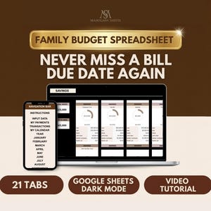 Family Budget Spreadsheet template for Google Sheets in dark mode. A gold plaque at the top reads FAMILY BUDGET SPREADSHEET, with the headline NEVER MISS A BILL DUE DATE AGAIN beneath it on a dark brown background. A silver laptop shows the yearly overview dashboard on a black sheet, with planned and actual charts, and a phone beside it shows the list of tabs. Three badges along the bottom read 21 TABS, GOOGLE SHEETS DARK MODE and VIDEO TUTORIAL.