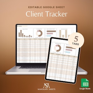 May include: A laptop and tablet display a Google Sheet titled "Client Tracker." The screen shows data visualizations and a spreadsheet. A circular graphic with the number "5 TABS" is in the upper right corner. The Google Sheets logo is in the lower right.