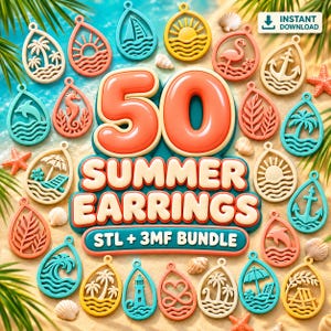 Op de afbeelding: Een digitale collectie van 50 zomerse oorbellen in druppelvorm met tropische motieven zoals palmbomen, ankers, flamingo's en golven. De tekst luidt 50 SUMMER EARRINGS STL + 3MF BUNDLE en INSTANT DOWNLOAD.