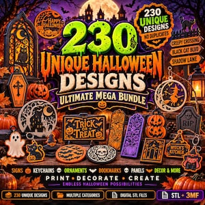 May include: A digital collection of 230 unique Halloween designs featuring pumpkins, ghosts, black cats, skulls, and tombstones. The bundle includes various 3D printable STL files for signs, keychains, ornaments, bookmarks, and decor items.