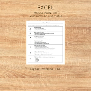May include: A printable chart with instructions on how to use different mouse pointers in Microsoft Excel. The chart includes icons for each mouse pointer and a description of its function. The title of the chart is "Excel Mouse Pointers and How to Use Them".