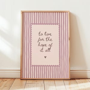 To Live for the Hope of It All Print, Folklore Lyric Poster, Taylor Lyric Wall Art, Pink Girly Room Decor,  Digital Download
