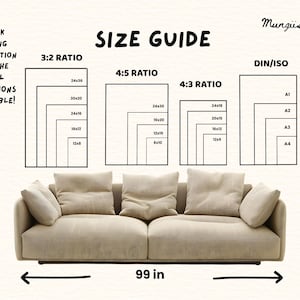 May include: A size guide chart for art prints featuring ratios 3:2, 4:5, 4:3, and DIN/ISO with specific dimensions in inches, positioned above a beige sofa that is 99 inches wide. The text MungiiStudio appears at the top right corner.