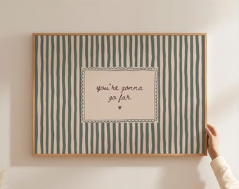 Você vai longe - Quadro com listras verde-sálvia para decoração de parede, citação motivacional, pôster vintage, download digital