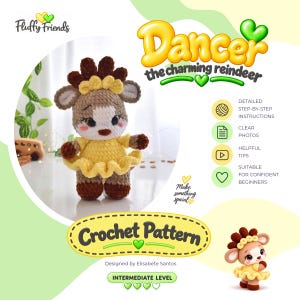 Puede incluir: Un patrón de ganchillo para un reno llamado Dancer, que muestra un peluche de hilo marrón y beige con un vestido y una diadema amarillos. El texto incluye Fluffy Friends, Dancer the charming reindeer, Crochet Pattern e Intermediate Level.