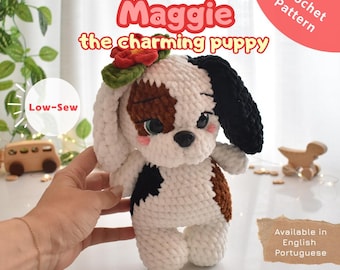 PDF Crochet Pattern – Low-Sew Amigurumi Pattern – Maggie, the charming puppy - Instant Download (English | Portuguese)
