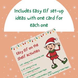Könnte beinhalten: Eine Weihnachtskarte mit einer Elfenillustration und dem Text "Easy Elf on the Shelf Activities". Die Karte schlägt verschiedene Aktivitäten für den Elf vor, darunter das Verstecken im Weihnachtsbaum und das Lesen.