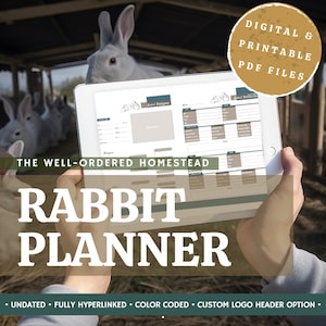 HOMESTEAD RABBIT PLANNER - Digital and Printable Homestead Management Pdf Records for meat rabbits tasks, breeding, health, expenses, yields