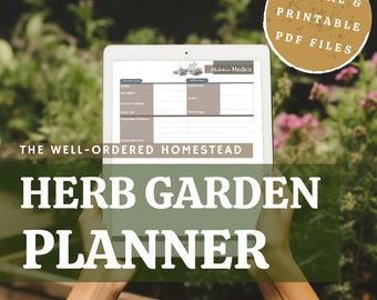 HERB GARDEN PLANNER - Digital and Printable Homestead Management Pdf Records for the family herbalist and gardener, includes materia medica