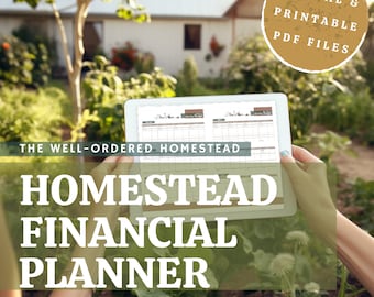 HOMESTEAD FINANCIAL PLANNER - Digital and Printable Homestead Management Pdf Records with budgeting tools, project planning, farm expenses