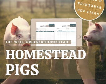 HOMESTEAD PIGS PLANNER – Farm Management, Task Scheduling, Breeding, Butchering (Pdf)