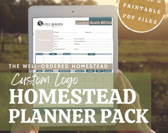 CUSTOM LOGO** Individual Homestead Planner Packs- Digital/Printable Homestead Management Pdf Records - Farm, Garden, Canning, Daily Planner