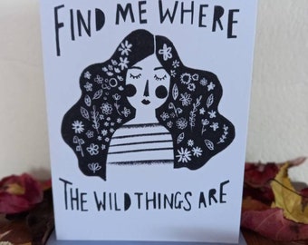 Find me where the wild things are illustrated card