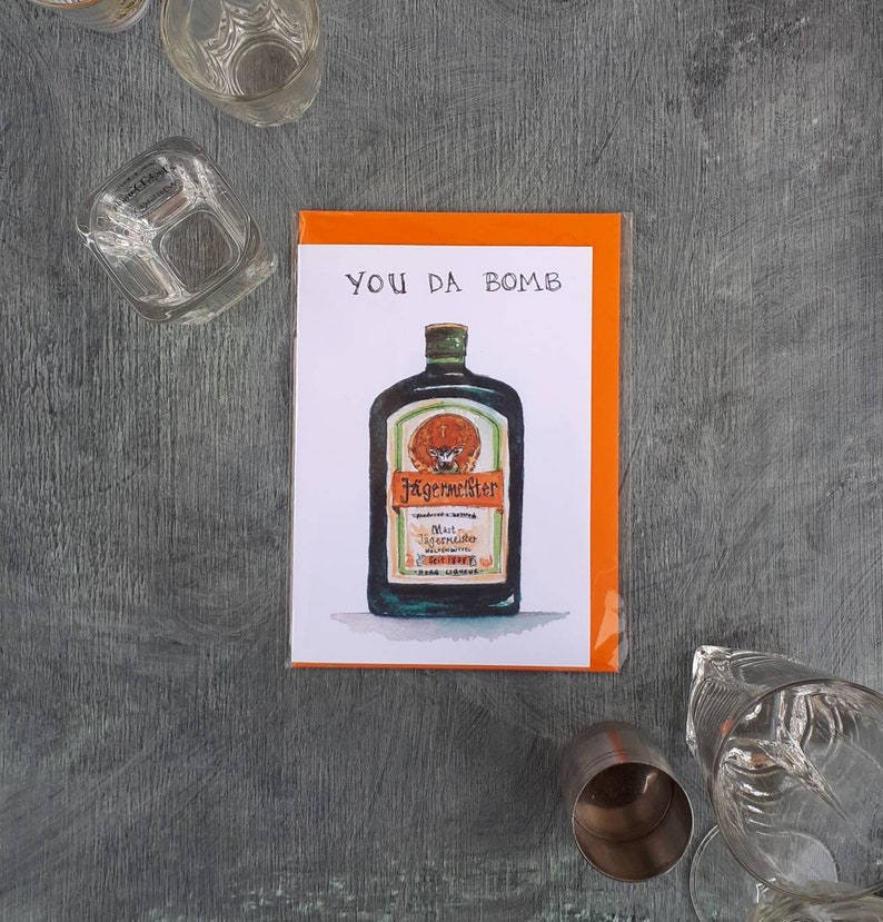 You da bomb Jagermeister card by Sarah Majury image 1