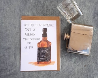 Shot of whiskey / Jack Daniel's card by Sarah Majury