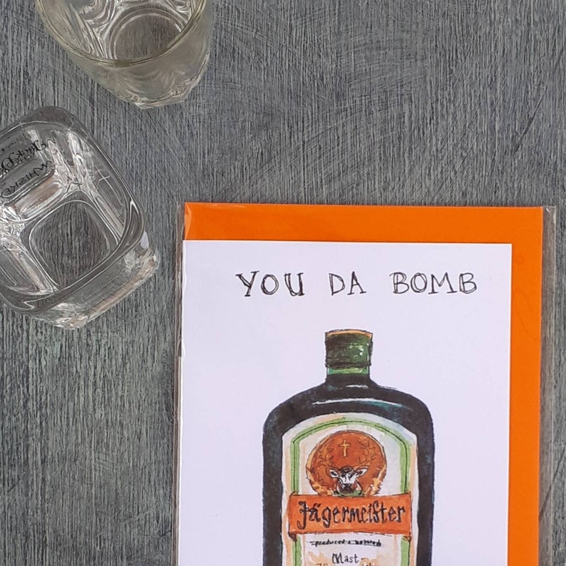 You da bomb Jagermeister card by Sarah Majury image 3