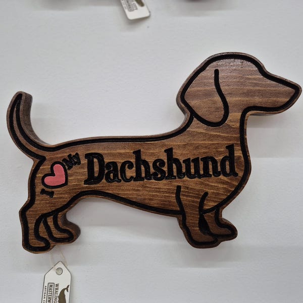 Dachshund Wall Art, Wiener Dog Decor, Doxie Dog Sign, I Love My Dachshund, Dog Lover Gift, Sausage Dog Decor, Dachshund Owner Gift