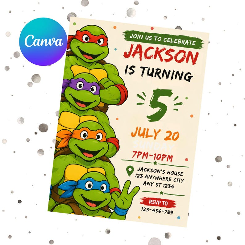 May include: A birthday party invitation featuring the Teenage Mutant Ninja Turtles. The invitation includes the text "Join us to celebrate Jackson is turning 5 July 20". The invitation also includes the party's time, location, and RSVP information.