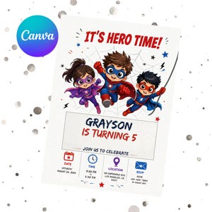 Könnte beinhalten: Einladung zur Geburtstagsparty mit Superhelden-Motiv und drei Cartoon-Superhelden. Der Text lautet "It's Hero Time!" und "Grayson wird 5." Enthält Datum, Uhrzeit, Ort und RSVP-Informationen.
