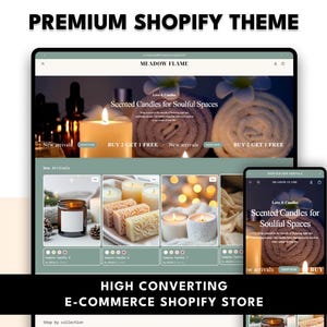 May include: A digital display of a Shopify e-commerce store theme. The website showcases scented candles with the text "Scented Candles for Soulful Spaces." The theme is displayed on a tablet and a smartphone, with the text "PREMIUM SHOPIFY THEME" and "HIGH CONVERTING E-COMMERCE SHOPIFY STORE."