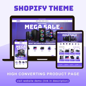 Può includere: Mockup digitale di un tema Shopify per un negozio e-commerce, visualizzato su laptop, tablet e smartphone. Il tema presenta una "Mega Sale" di accessori per PC. Il testo include "Shopify Theme" e "High Converting Product Page".