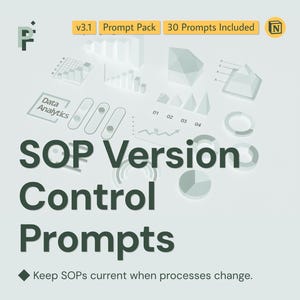 Può includere: Grafica verde chiaro con il testo "SOP Version Control Prompts" in grandi lettere verde scuro. L'immagine include il testo "v3.1 Prompt Pack 30 Prompts Included" e varie icone di analisi dei dati.
