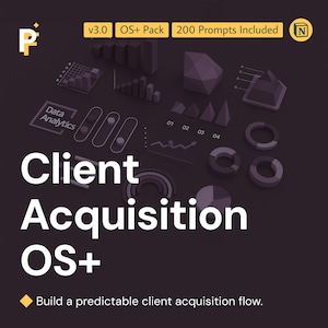 Client Acquisition System Prompts for Predictable Lead Generation and Growth Control