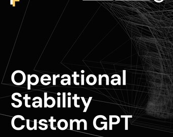 Operational Control Prompts for Custom GPT, Business Stability and Risk Oversight