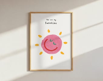 You Are My Sunshine Art Print – Cheerful Kids Room Decor (Digital Download)