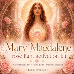 Op de afbeelding: Digitaal downloadproduct getiteld "Mary Magdalene rose light activation kit." De afbeelding toont een vrouw met lang rood haar, een roze en gouden outfit en een gloeiend rozenontwerp. De achtergrond bevat rozen en architecturale elementen.
