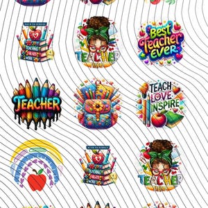 May include: A collection of colorful teacher-themed designs. The images include backpacks, apples, pencils, books, and the phrases "Teach Love Inspire" and "Best Teacher Ever." The designs are vibrant and suitable for back-to-school items.