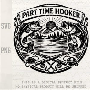 Part Time Hooker Fishing SVG | Leather Hat Patch Laser Engraving File | Bass Trout Fisherman Vector Logo | PNG Cut File