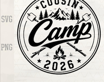 Cousin Camp 2026 SVG | Cousin Crew Family Reunion PNG | Camping Badge | Campfire Vacation Design | Cricut Laser Cut File