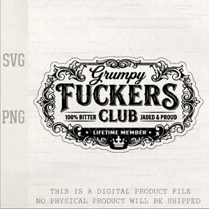 Grumpy Fuckers Club SVG PNG, vecteur de crâne sarcastique (téléchargement numérique)