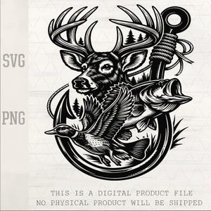May include: Black and white illustration featuring a deer head with antlers, a fish, and a duck, all within a stylized hook design. The image includes the text "SVG" and "PNG". The bottom text reads "THIS IS A DIGITAL PRODUCT FILE NO PHYSICAL PRODUCT WILL BE SHIPPED".