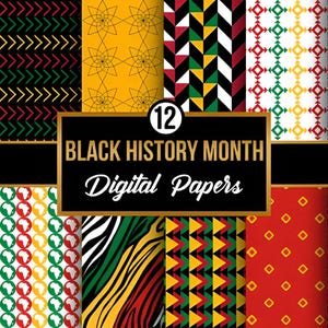 May include: A collection of 12 digital papers with patterns in red, green, yellow, and black. The papers feature geometric designs, African continent outlines, and zebra stripes. The words "Black History Month Digital Papers" are displayed on a black background.