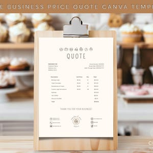 May include: A wooden clipboard holds a quote template for a cake business. The template includes sections for customer information, a list of cake descriptions, and a total price. The background shows a bakery setting with cupcakes.