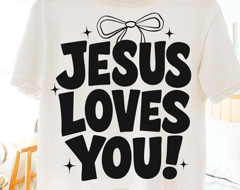 Jesus Loves You SVG Christian Faith Typography Shirt Design
