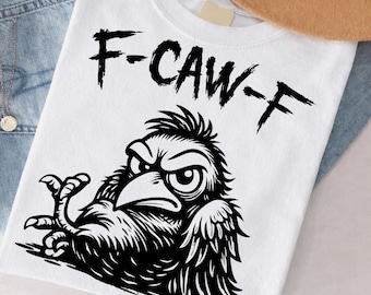 Funny Crow SVG, Adult Humor Raven Graphic, Sarcastic Dark Joke Shirt (Digital Download)