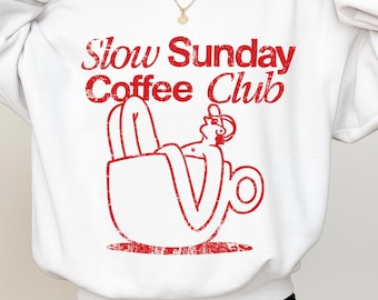 Slow Sunday Coffee Club SVG: Christian Shirt Design (Digital Download)