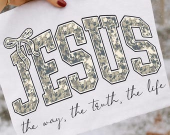 Camo Jesus Bible Verse PNG, John 14:6 “Way Truth Life” Design